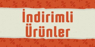 Bu Haftanın İndirimleri